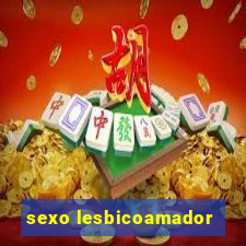 sexo lesbicoamador